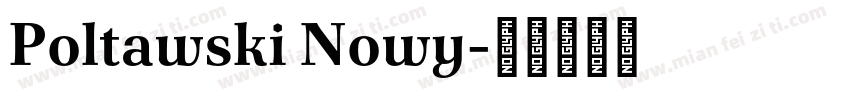 Poltawski Nowy字体转换